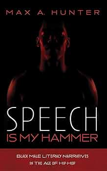 Speech Is My Hammer